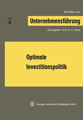 Jacob |  Optimale Investitionspolitik | Buch |  Sack Fachmedien
