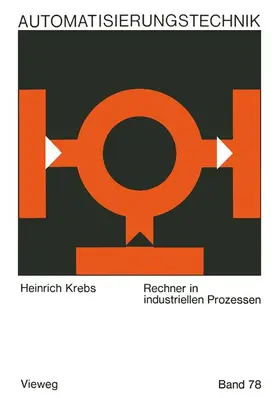 Krebs |  Rechner in industriellen Prozessen | Buch |  Sack Fachmedien