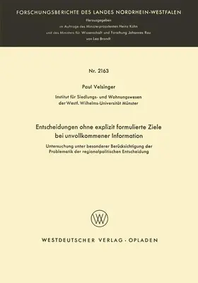 Velsinger |  Entscheidungen ohne explizit formulierte Ziele bei unvollkommener Information | Buch |  Sack Fachmedien