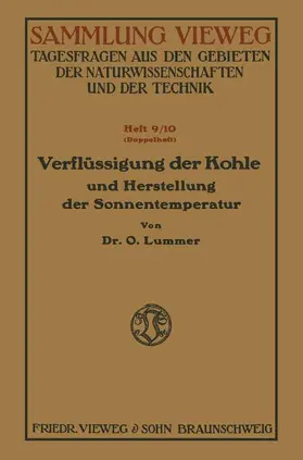 Lummer |  Verflüssigung der Kohle und Herstellung der Sonnentemperatur | Buch |  Sack Fachmedien