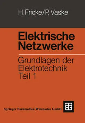 Fricke / Vaske |  Elektrische Netzwerke | eBook | Sack Fachmedien