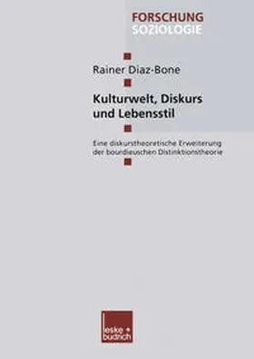 Diaz-Bone |  Kulturwelt, Diskurs und Lebensstil | eBook | Sack Fachmedien