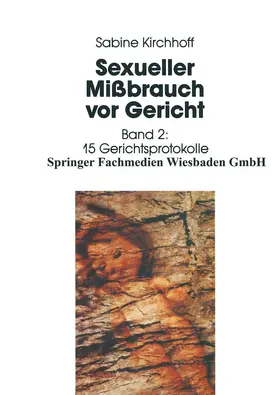 Kirchhoff |  Sexueller Mißbrauch vor Gericht | Buch |  Sack Fachmedien