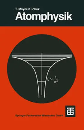 Mayer-Kuckuk |  Atomphysik | eBook | Sack Fachmedien