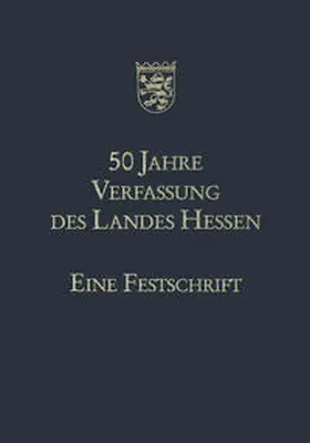 Eichel |  50 Jahre Verfassung des Landes Hessen | eBook | Sack Fachmedien