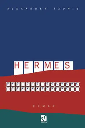 Tzonis |  Hermes und die goldene Denkmaschine | eBook | Sack Fachmedien