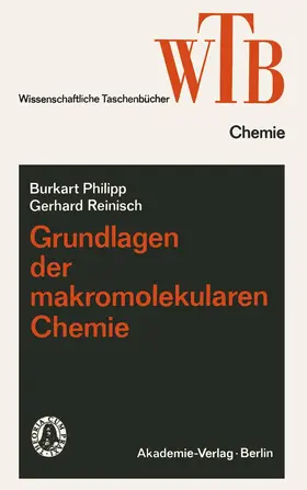 Philipp |  Grundlagen der makromolekularen Chemie | Buch |  Sack Fachmedien
