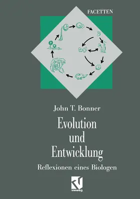 Bonner |  Evolution und Entwicklung | Buch |  Sack Fachmedien