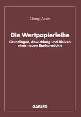Acker | Die Wertpapierleihe | E-Book | sack.de