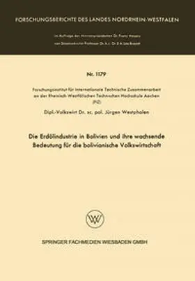 Westphalen | Die Erdölindustrie in Bolivien und ihre wachsende Bedeutung für die bolivianische Volkswirtschaft | E-Book | sack.de