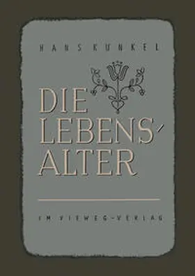Künkel | Die Lebensalter | E-Book | sack.de