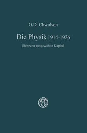 Chvol'son | Die Physik 1914-1926 | E-Book | www2.sack.de