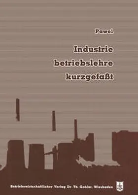 Pawel | Industriebetriebslehre, kurzgefaßt | E-Book | sack.de