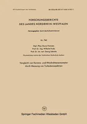 Franzen |  Vergleich von Korona- und Hitzdrahtanemometer durch Messung von Turbulenzspektren | eBook | Sack Fachmedien