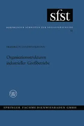 Landwehrmann |  Organisationsstrukturen Industrieller Großbetriebe | eBook | Sack Fachmedien