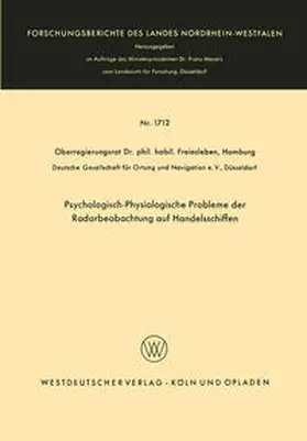 Freiesleben | Psychologisch-Physiologische Probleme der Radarbeobachtung auf Handelsschiffen | E-Book | sack.de