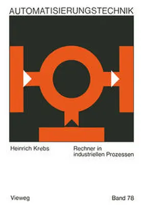 Krebs |  Rechner in industriellen Prozessen | eBook | Sack Fachmedien