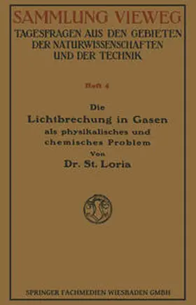 Loria | Die Lichtbrechung in Gasen als Physikalisches und Chemisches Problem | E-Book | sack.de