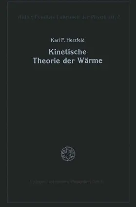 Herzfeld |  Kinetische Theorie der Wärme | Buch |  Sack Fachmedien