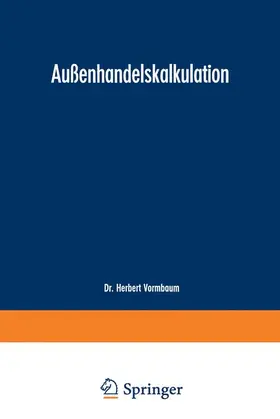 Vormbaum |  Außenhandelskalkulation | Buch |  Sack Fachmedien