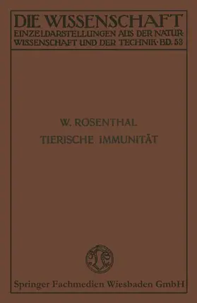 Rosenthal |  Tierische Immunität | Buch |  Sack Fachmedien