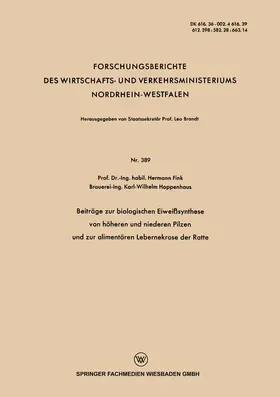 Fink |  Beiträge zur biologischen Eiweißsynthese von höheren und niederen Pilzen und zur alimentären Lebernekrose der Ratte | Buch |  Sack Fachmedien