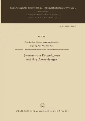 Meyer zur Capellen |  Symmetrische Koppelkurven und ihre Anwendungen | Buch |  Sack Fachmedien