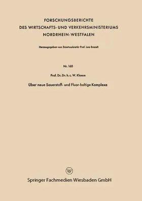 Klemm |  Über neue Sauerstoff- und Fluor-haltige Komplexe | Buch |  Sack Fachmedien
