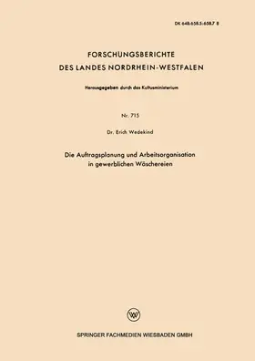 Wedekind |  Die Auftragsplanung und Arbeitsorganisation in gewerblichen Wäschereien | Buch |  Sack Fachmedien