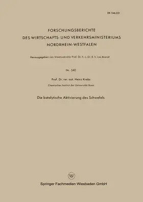 Krebs |  Die Katalytische Aktivierung des Schwefels | Buch |  Sack Fachmedien