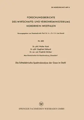 Koch |  Die lichtelektrische Spektralanalyse der Gase im Stahl | Buch |  Sack Fachmedien