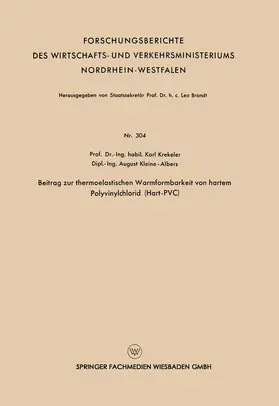 Krekeler |  Beitrag zur thermoelastischen Warmformbarkeit von hartem Polyvinylchlorid (Hart-PVC) | Buch |  Sack Fachmedien