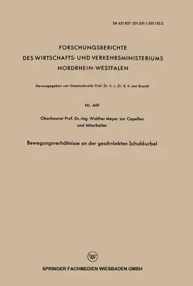 Meyer zur Capellen |  Bewegungsverhältnisse an der geschränkten Schubkurbel | Buch |  Sack Fachmedien