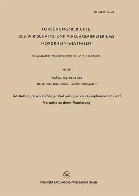 Lipp |  Darstellung reaktionsfähiger Verbindungen des Camphansystems und Versuche zu deren Fluorierung | Buch |  Sack Fachmedien