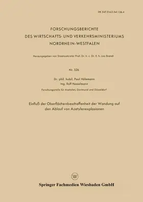 Hölemann |  Einfluß der Oberflächenbeschaffenheit der Wandung auf den Ablauf von Azetylenexplosionen | Buch |  Sack Fachmedien