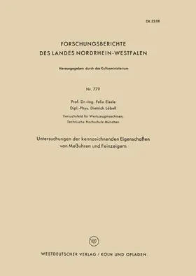 Eisele |  Untersuchungen der kennzeichnenden Eigenschaften von Meßuhren und Feinzeigern | Buch |  Sack Fachmedien