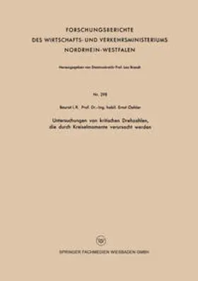 Oehler |  Untersuchungen von kritischen Drehzahlen, die durch Kreiselmomente verursacht werden | Buch |  Sack Fachmedien