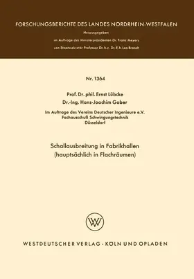 Lübcke |  Schallausbreitung in Fabrikhallen (hauptsächlich in Flachräumen) | Buch |  Sack Fachmedien