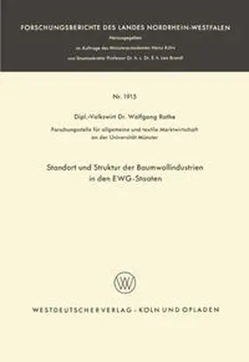 Rothe |  Standort und Struktur der Baumwollindustrien in den EWG-Staaten | Buch |  Sack Fachmedien