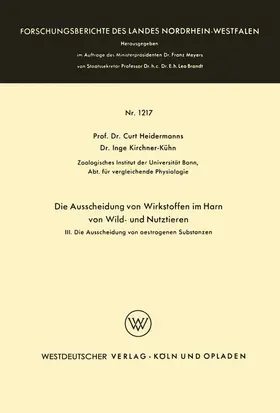 Heidermanns |  Die Ausscheidung von Wirkstoffen im Harn von Wild- und Nutztieren | Buch |  Sack Fachmedien