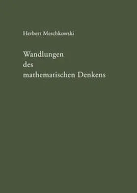 Meschkowski |  Wandlungen des mathematischen Denkens | eBook | Sack Fachmedien