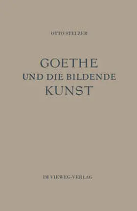 Stelzer | Goethe und die Bildende Kunst | E-Book | sack.de
