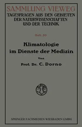 Dorno |  Klimatologie im Dienste der Medizin | eBook | Sack Fachmedien