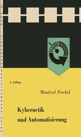 Peschel |  Kybernetik und Automatisierung | eBook | Sack Fachmedien