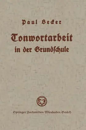 Becker |  Tonwortarbeit in der Grundschule | eBook | Sack Fachmedien