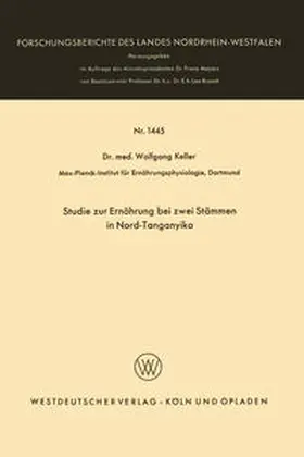 Keller |  Studie zur Ernährung bei zwei Stämmen in Nord-Tanganyika | eBook | Sack Fachmedien