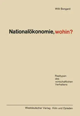 Bongard | Nationalökonomie, wohin? | E-Book | www2.sack.de