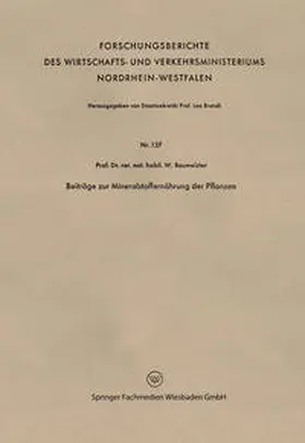 Baumeister |  Beiträge zur Mineralstoffernährung der Pflanzen | eBook | Sack Fachmedien