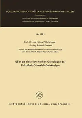 Winterhager |  Über die elektrochemischen Grundlagen der Zinkchlorid-Schmelzflußelektrolyse | eBook | Sack Fachmedien