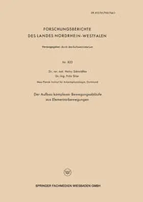 Schmidtke |  Der Aufbau komplexer Bewegungsabläufe aus Elementarbewegungen | eBook | Sack Fachmedien